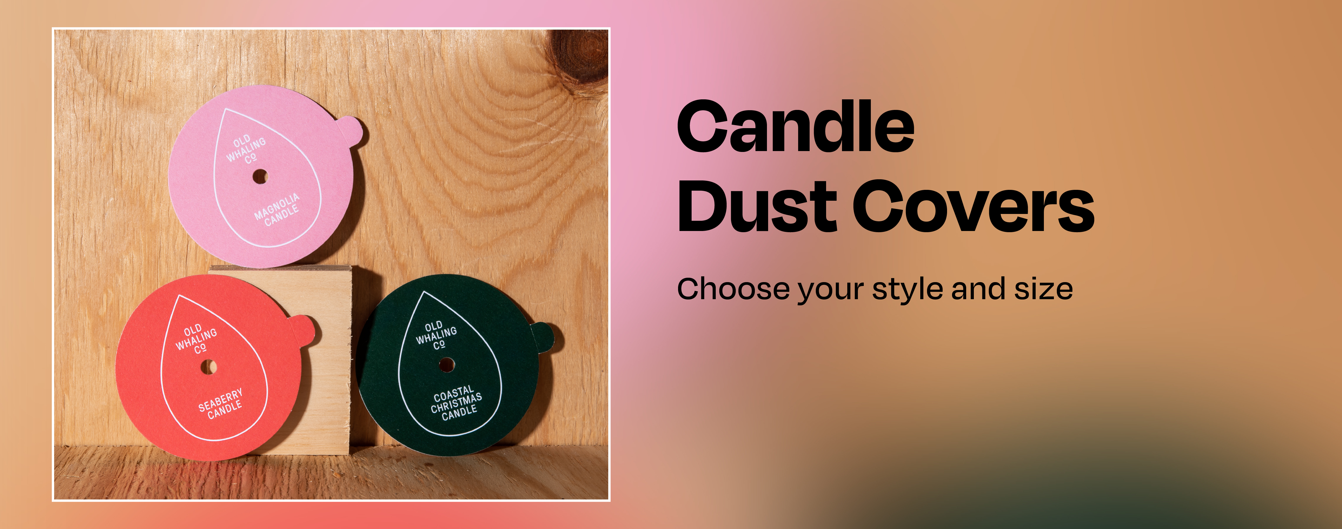 Candle Dust Covers, choose your style and size